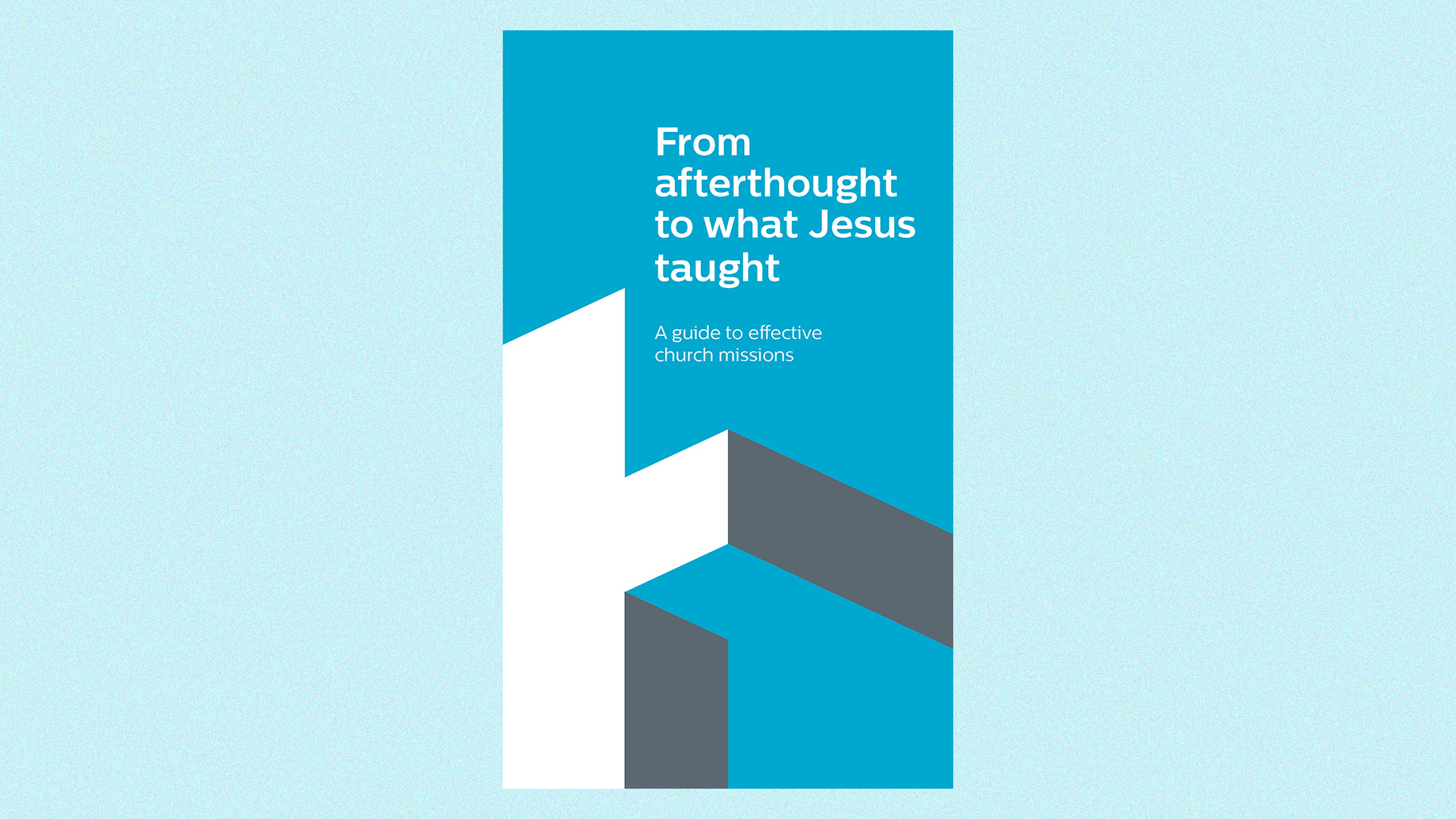 From afterthought to what Jesus taught